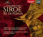 Vinci : Siroe, Re Di Persia cover image