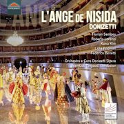 Donizetti : L'ange De Nisida (excerpts) [live] cover image