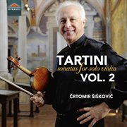 Tartini : Sonatas For Solo Violin, Vol. 2 cover image