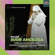 Puccini : Suor Angelica, Sc 87 (live) cover image