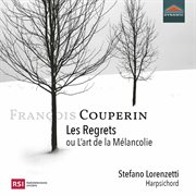 Les Regrets Ou L'art De La Mélancolie cover image