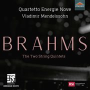 Brahms : The 2 String Quintets cover image