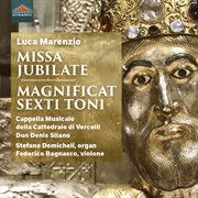 Marenzio : Missa Jubilate, Magnificat Sexti Toni & Other Works cover image