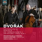 Dvořák : Works For Cello & Orchestra cover image