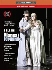 Bellini: Bianca e Fernando cover image