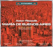 Piazzolla : Maria De Buenos Aires cover image