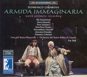 Cimarosa, D. : Armida Immaginaria (l') [opera] (festival Della Valle D'itria Di Martina Franca, 1997) cover image