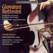 Bottesini, G. : Double Bass Concertos Nos. 1 And 2 / Tchaikovsky, P.i.. Rococo Variations cover image