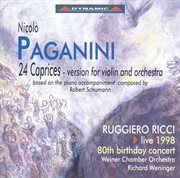 Paganini : 24 Caprices (arr. For Violin And Orchestra) cover image