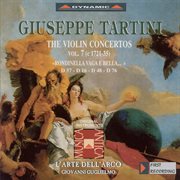 Tartini, G. : Violin Concertos, Vol.  7 (l'arte Dell'arco). D. 16, 48, "Rondinella Vaga E Bella" cover image