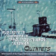Rubinstein : Quintet For Piano And Winds In F Major / Tcherepnin. Wind Quintet / Ippolitov-Ivanov cover image