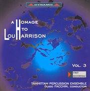 Harrison, L. : Homage To Lou Harrison (a), Vol. 3. In Praise Of Johnny Appleseed / Music For Viol cover image