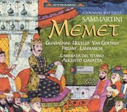 Sammartini : Memet [opera] cover image