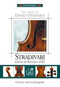 Oistrakh, David : Violin Of David Oistrakh (the). Stradivari Conte De Fontana 1702 cover image