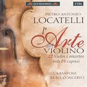 Locatelli : Violin Concertos, Op. 3, Nos. 1-12 cover image