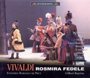 Vivaldi, A. : Rosmira Fedele [opera] cover image