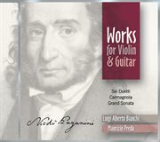 Paganini : 6 Duets For Violin And Guitar / Carmagnola / Grand Sonata cover image