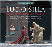 Mozart, W.a. : Lucio Silla (teatro La Fenice, 2006) cover image