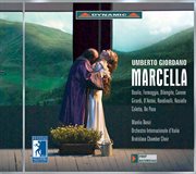 Giordano, U. : Marcella [opera] cover image