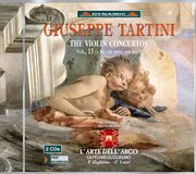 Tartini, G. : Violin Concertos, Vol. 15 (l'arte Dell'arco). D. 8, 10, 27, 35, 52, 82, 100, 120 cover image