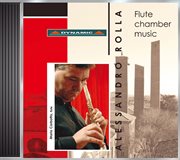 Rolla, A. : Flute Quartets, Op. 2, Nos. 1 And 2 / Divertimento Ossia Sestetto, Bi 433 / Divertimen cover image