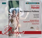 Handel : Aci, Galatea E Polifemo cover image