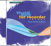 Vivaldi & Bach : For Recorder cover image