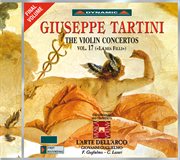 Tartini : Violin Concertos, Vol. 17 cover image