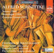 Schnittke : Violin Sonata No. 1 / Monologue / Concerto Grosso No. 1 cover image
