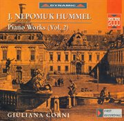 Hummel : Piano Sonata No. 2 / Variations On A March From Dalayrac's Les Deux Petits Savoyards / Po cover image