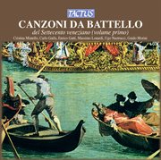 Canzoni Da Battello Del Settecento Veneziano, Vol. 1 cover image