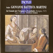 Martini : Sei Sonate Per L'organo E Il Cembalo cover image