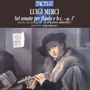 Merci : Sei Sonate Per Flauto, Op. 1 cover image