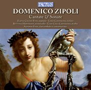 Domenico Zipoli : Cantate & Sonate cover image