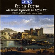 Eco Del Vesuvio : La Canzone Napoletana Dal 1799 Al 1887 cover image