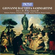 Sammartini : Trio I, Iii, Iv, V & Sonata Iii cover image