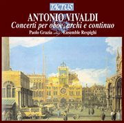 Vivaldi : Concerti Per Oboe, Archi & Continuo cover image