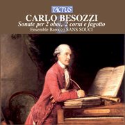 Besozzi : Sonate Per 2 Oboi, 2 Corni E Fagotto cover image