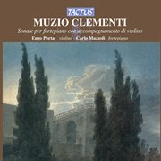 Clementi : Sonate Per Fortepiano Con Accompagnamento Di Violino cover image