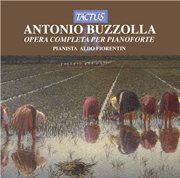 Buzzolla : Opera Completa Per Pianoforte cover image