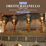 Oreste Ravanello : Opere Varie cover image