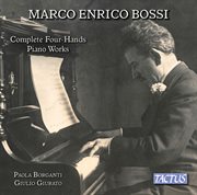 Bossi : Complete Four-Hands Piano Works cover image