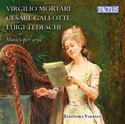 Galoetti, Mortari & Tedeschi : Musica Per Arpa cover image