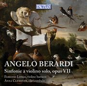 Berardi : Sinfonie A Violino Solo, Op. 7 cover image