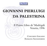 Palestrina : Il Primo Libro Di Madrigali cover image