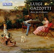 Gazzotti : Arie Da Camera cover image