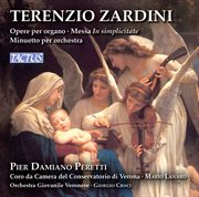 Zardini : Organ Works, Messa In Simplicitate & Minuetto Per Orchestra cover image