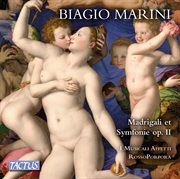 Marini : Madrigali Et Symfonie, Op. 2 cover image