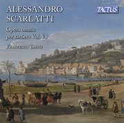 Scarlatti : Opera Omnia Per Tastira, Vol. 6 cover image