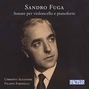 Sandro Fuga : Cello Sonatas cover image